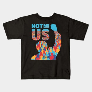 Bernie Sanders Not Me, Us Kids T-Shirt